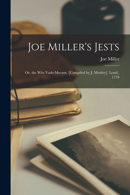 Joe Miller’s Jests