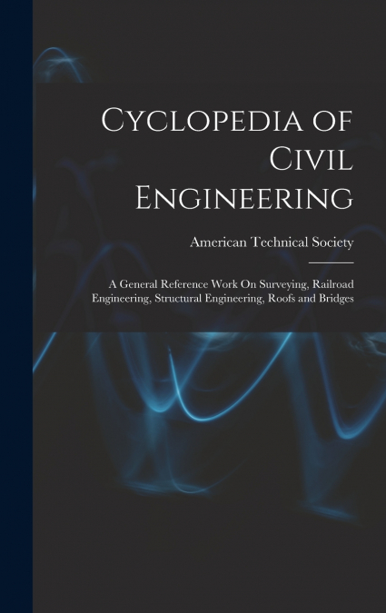 Cyclopedia of Civil Engineering