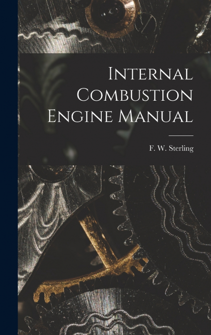 Internal Combustion Engine Manual
