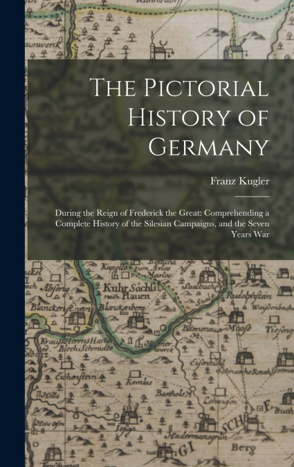 The Pictorial History of Germany