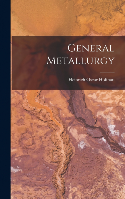 General Metallurgy