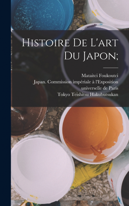 Histoire de l’art du Japon;