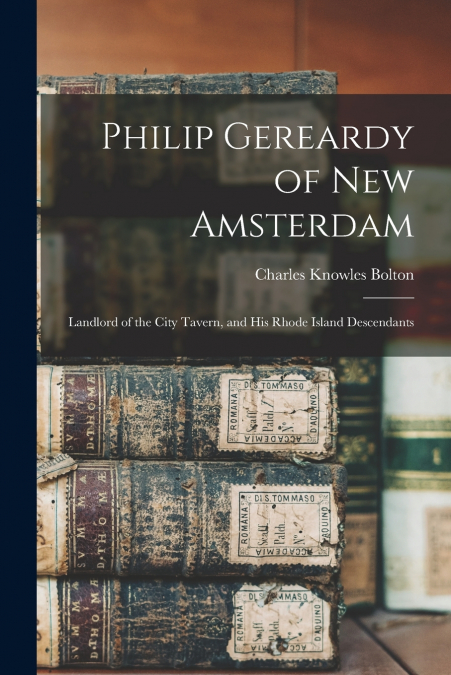 Philip Gereardy of New Amsterdam