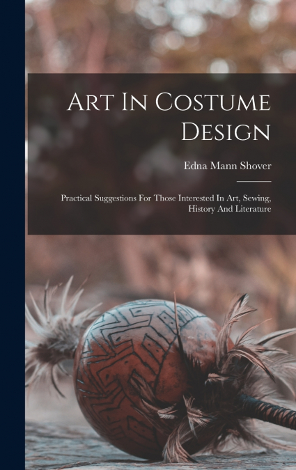 Art In Costume Design