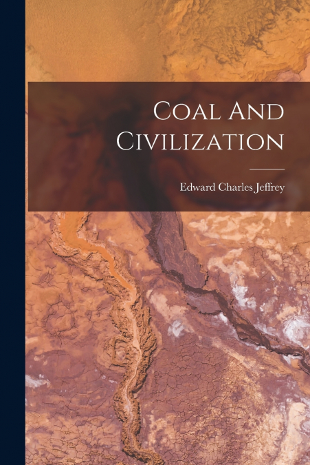 Coal And Civilization