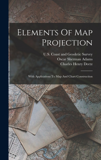 Elements Of Map Projection