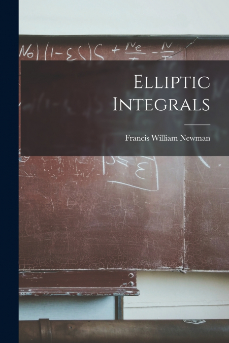 Elliptic Integrals