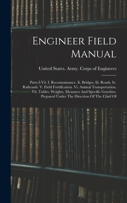 Engineer Field Manual
