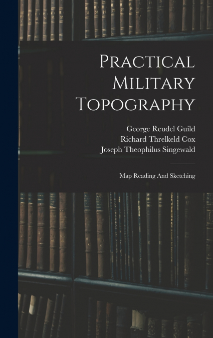 Practical Military Topography