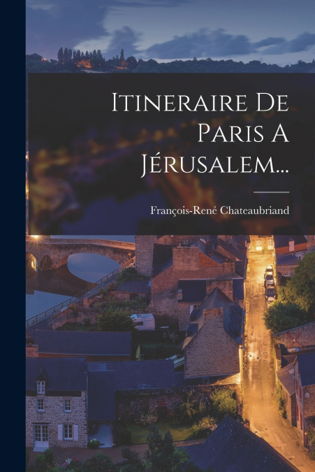 Itineraire De Paris A Jérusalem...