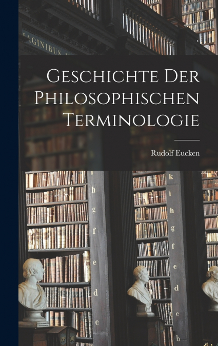 Geschichte der philosophischen Terminologie