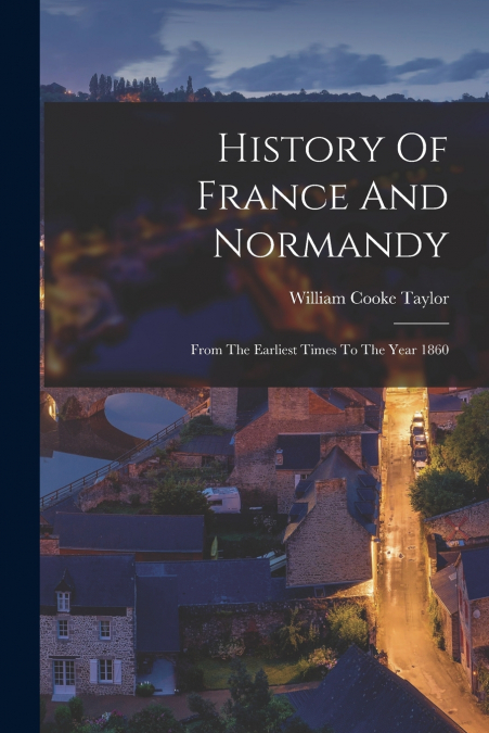 History Of France And Normandy