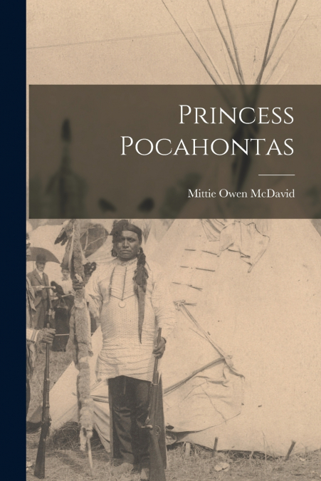 Princess Pocahontas