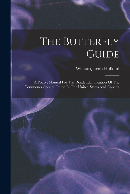 The Butterfly Guide