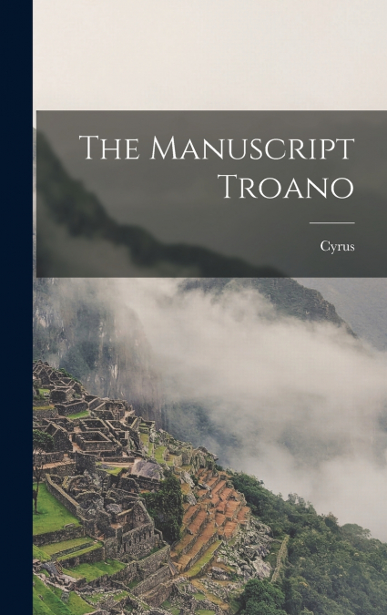 The Manuscript Troano