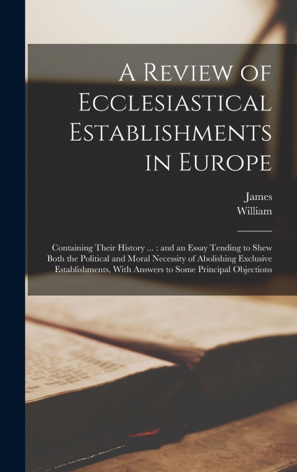A Review of Ecclesiastical Establishments in Europe