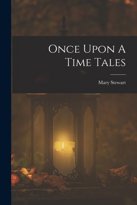 Once Upon A Time Tales