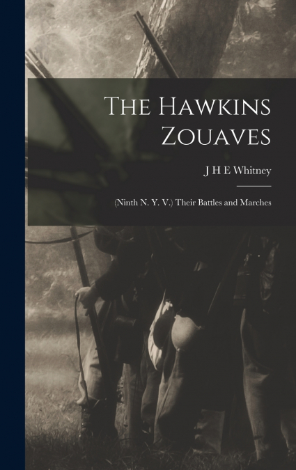 The Hawkins Zouaves