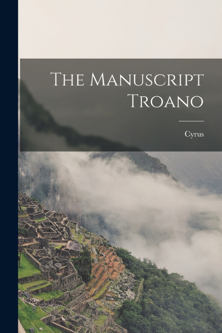 The Manuscript Troano