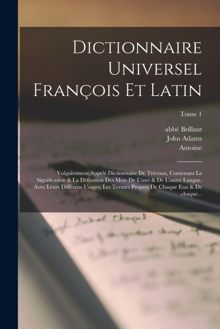 Dictionnaire universel françois et latin