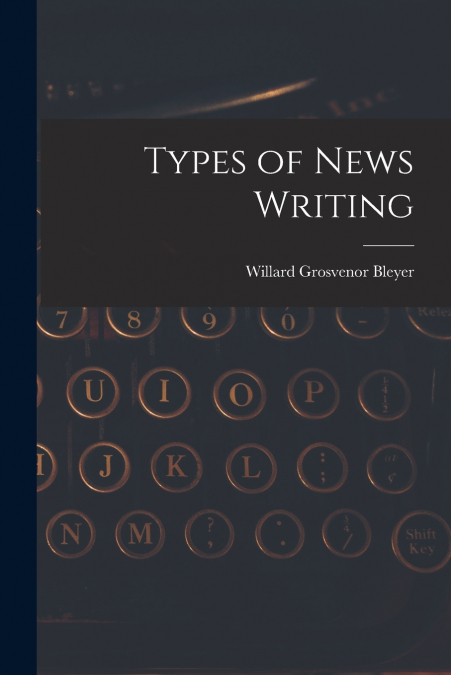 Types of News Writing