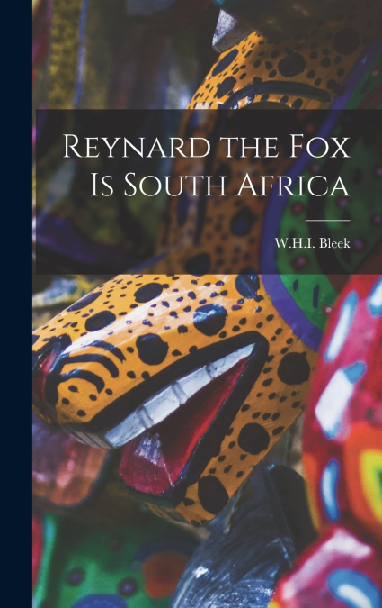 Reynard the Fox is South Africa