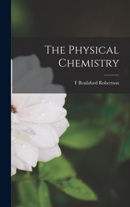 The Physical Chemistry