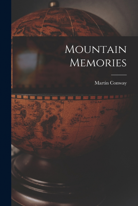 Mountain Memories