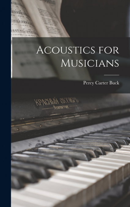 Acoustics for Musicians