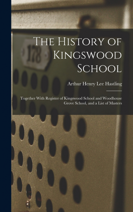 The History of Kingswood School