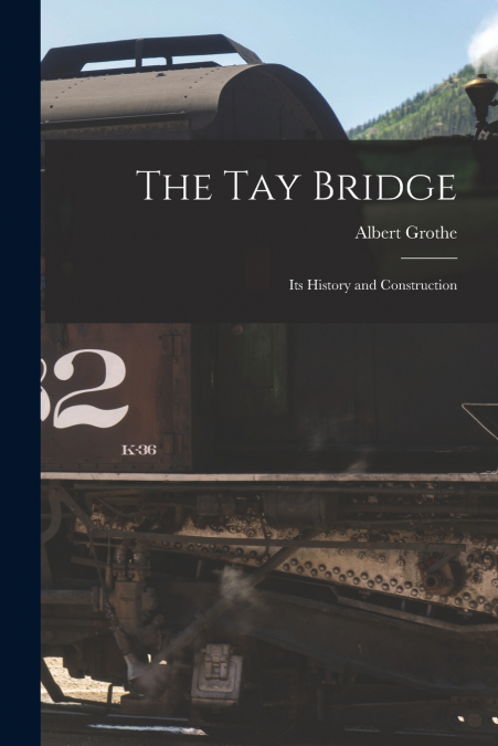The Tay Bridge