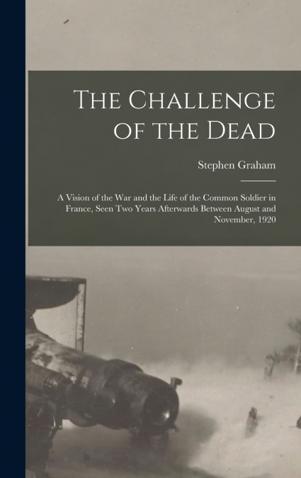 The Challenge of the Dead
