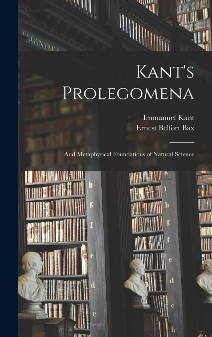 Kant’s Prolegomena