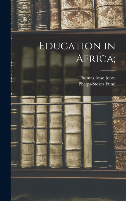 Education in Africa;