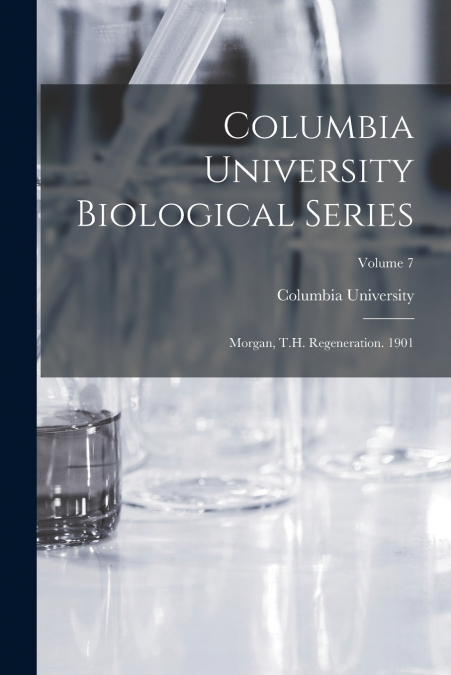 Columbia University Biological Series