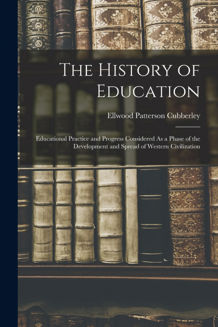 The History of Education