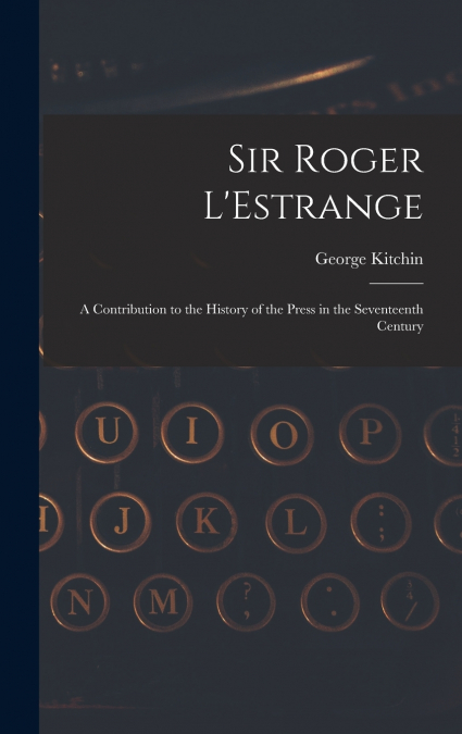 Sir Roger L’Estrange