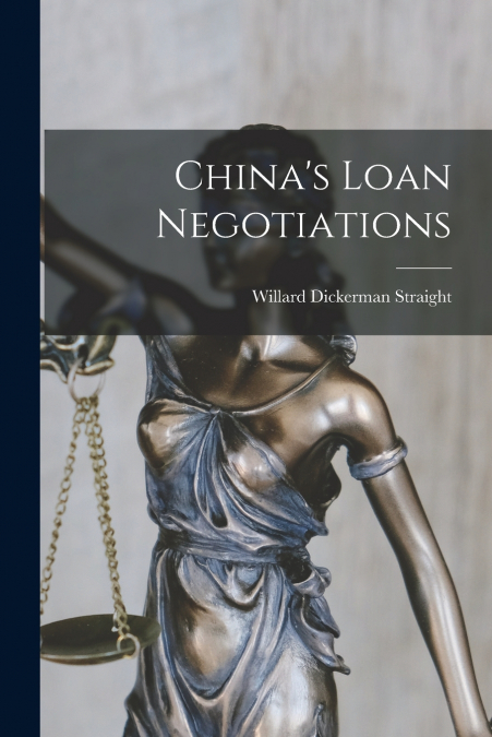 China’s Loan Negotiations