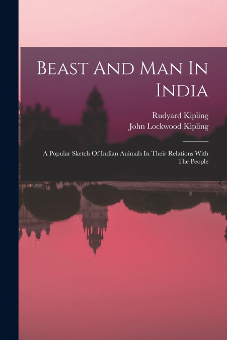 Beast And Man In India