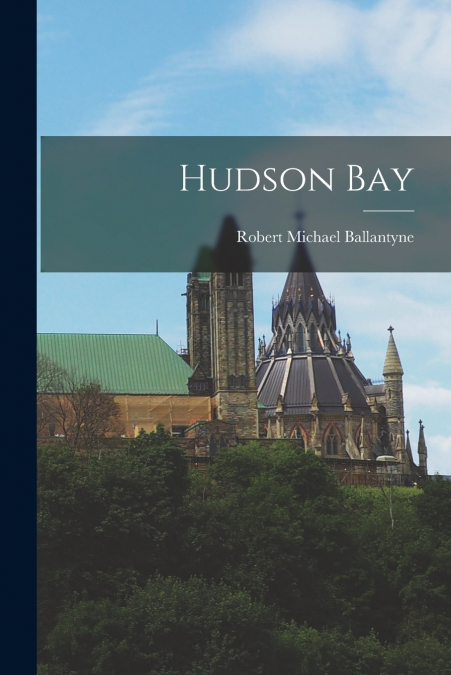 Hudson Bay