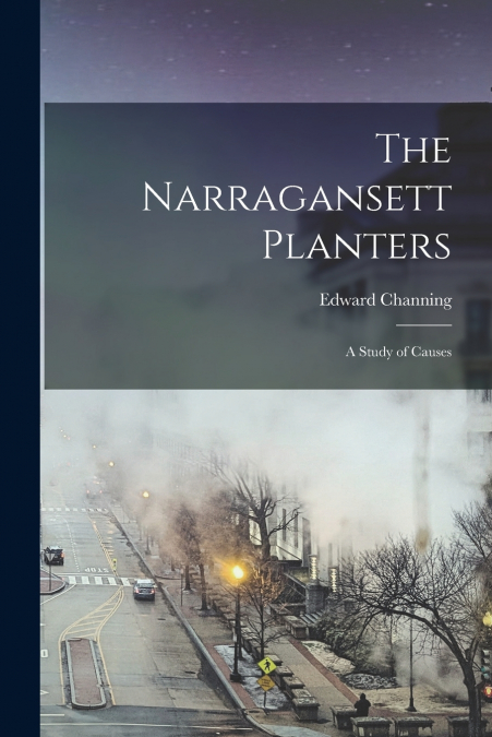 The Narragansett Planters