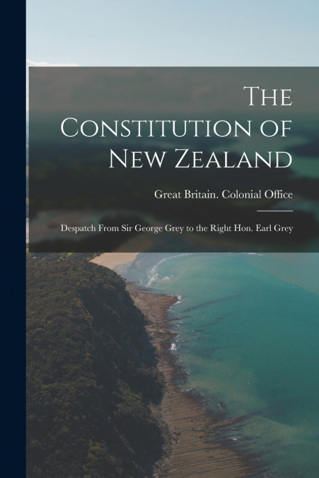 The Constitution of New Zealand
