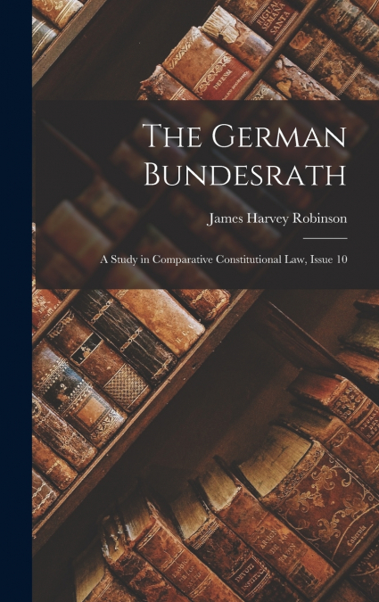 The German Bundesrath