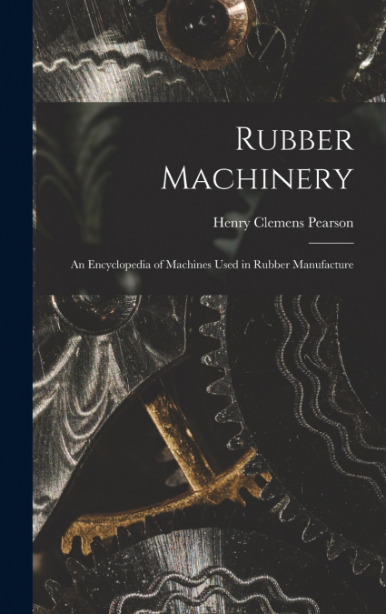 Rubber Machinery