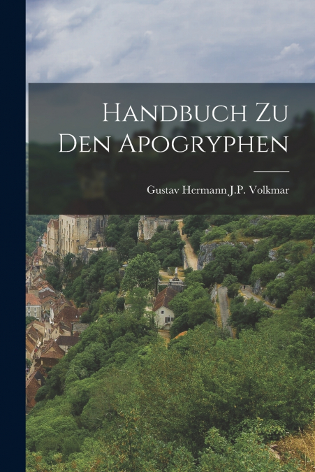 Handbuch Zu Den Apogryphen
