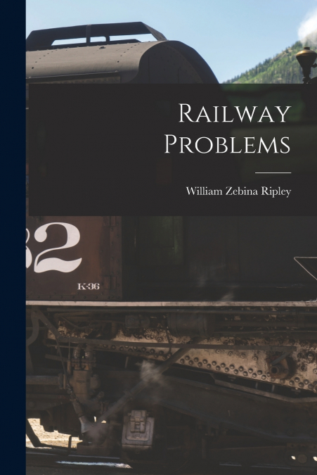 Railway Problems