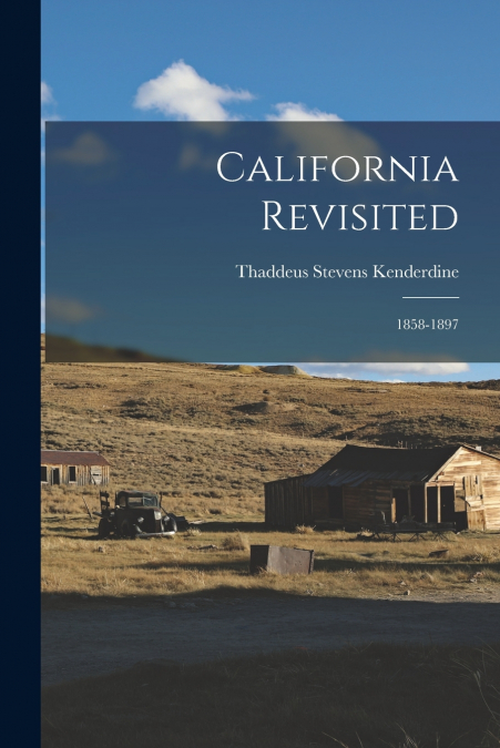 California Revisited