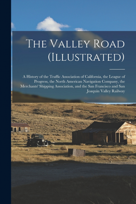 The Valley Road (Illustrated)