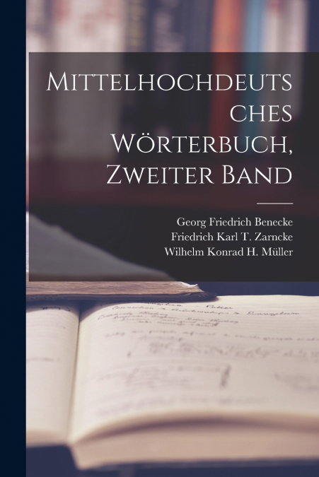Mittelhochdeutsches Wörterbuch, zweiter Band