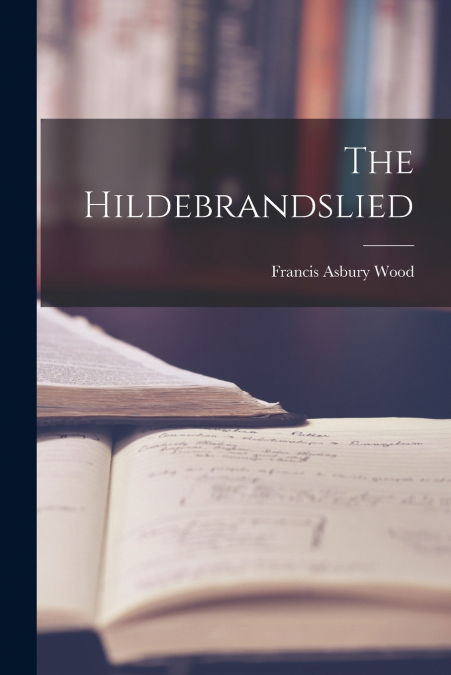 The Hildebrandslied